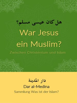 cover image of War Jesus ein Muslim? Zwischen Christentum und Islam